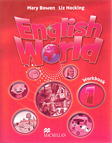 English World 1: Workbook. Рабочая тетрадь. 2 класс. Bowen, Hocking, Wren. Ответы на вопросы. Скачать.