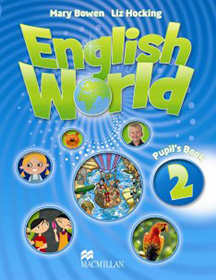 English World 2: Pupil's Book. Учебник. 3 класс. Bowen, Hocking, Wren. Ответы на вопросы. Скачать.